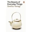 Book - The Beauty of Everyday Things Online