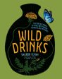 Book - Wild Drinks by Sharon Flynn Online Hot Sale